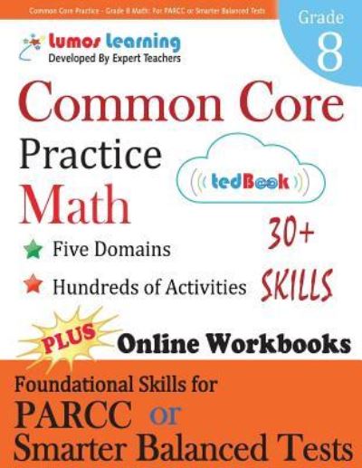 Cover for Lumos Learning · Common Core Practice - Grade 8 Math (Paperback Book) (2015)