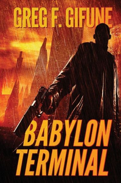 Cover for Greg F Gifune · Babylon Terminal (Paperback Book) (2018)