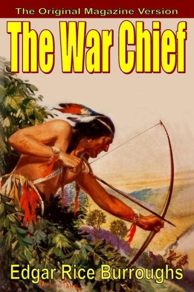 Cover for Edgar Rice Burroughs · The War Chief (Paperback Book) (2005)