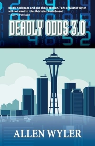 Cover for Allen Wyler · Deadly Odds 3.0 - Deadly Odds (Paperback Book) (2020)