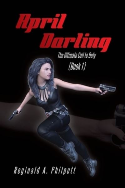 Cover for Reginald A Philpott · April Darling (Paperback Book) (2021)