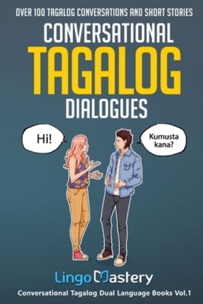 Cover for Lingo Mastery · Conversational Tagalog Dialogues (Paperback Book) (2021)