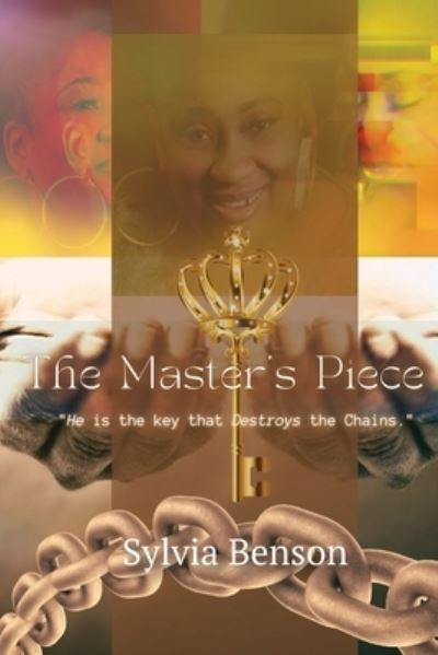 The Master's Piece - Sylvia Benson - Books - Merrill Publishing Inc, J - 9781954414488 - August 1, 2022