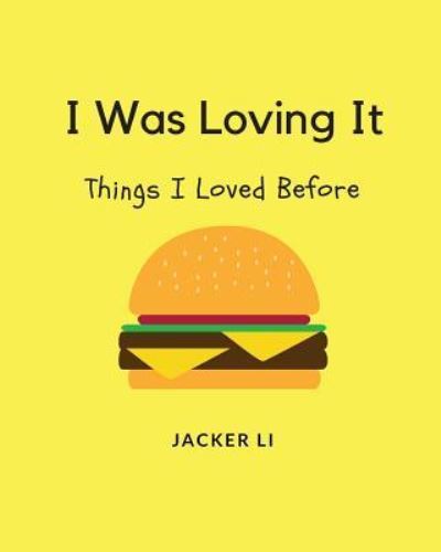 Cover for Jacker Li · I Was Loving It (Paperback Book) (2017)