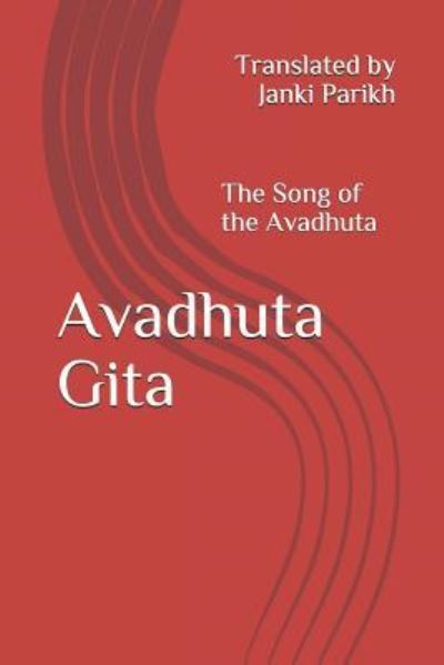 Cover for Janki Parikh · Avadhuta Gita (Pocketbok) (2018)