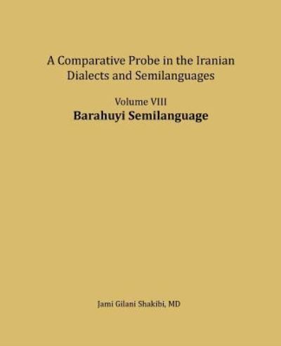 Cover for Jami Gilani Shakibi · Barahuyi Semilanguage (Paperback Book) (2018)