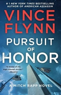 Cover for Vince Flynn · Pursuit of Honor: A Novel - A Mitch Rapp Novel (Paperback Bog) (2021)