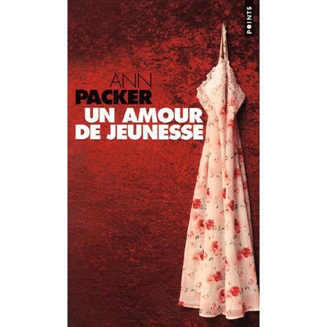 Cover for Ann Packer · Un amour de jeunesse (Paperback Book) (2005)