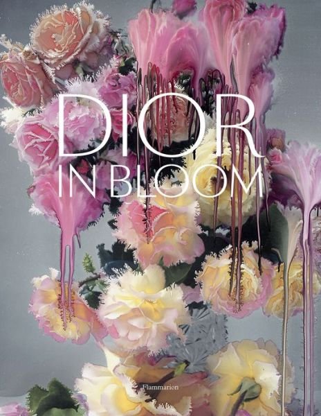 Cover for Jerome Hanover · Dior in Bloom (Hardcover Book) (2020)