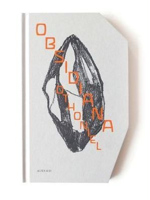 Cover for Jean-Michel Othoniel · Jean-Michel Othoniel Obsidiana (Bog) (2018)