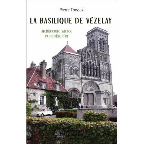 Cover for Pierre Trossuz · La basilique de Vézelay (Paperback Book) (2020)