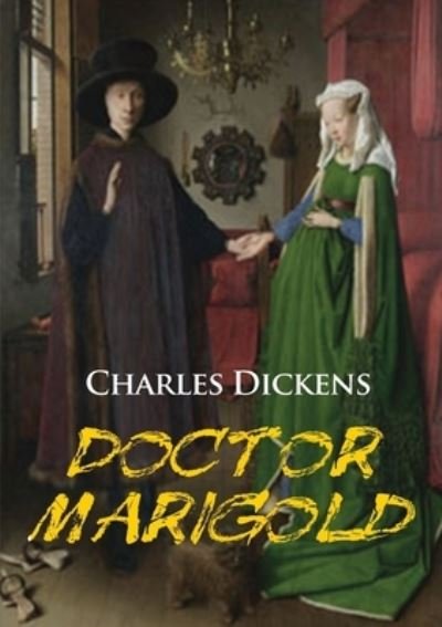 Cover for Charles Dickens · Doctor Marigold (Taschenbuch) (2020)