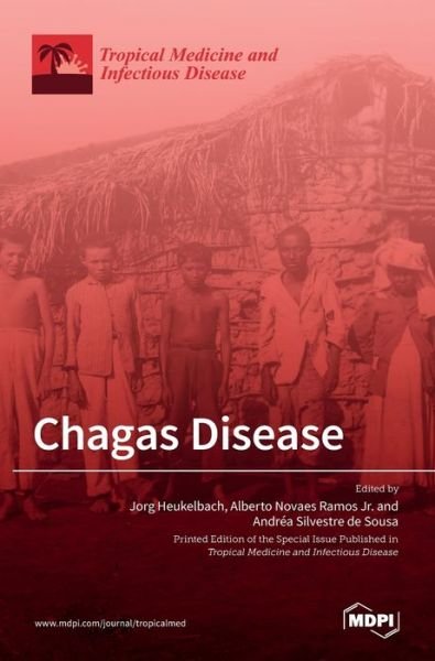 Cover for Jr Alberto Novaes Ramos · Chagas Disease (Innbunden bok) (2021)
