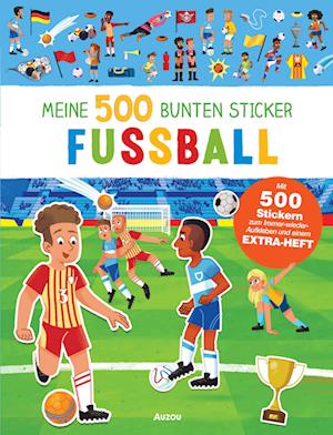 Cover for Meine 500 Bunten Sticker · FuÃŸball (Book)