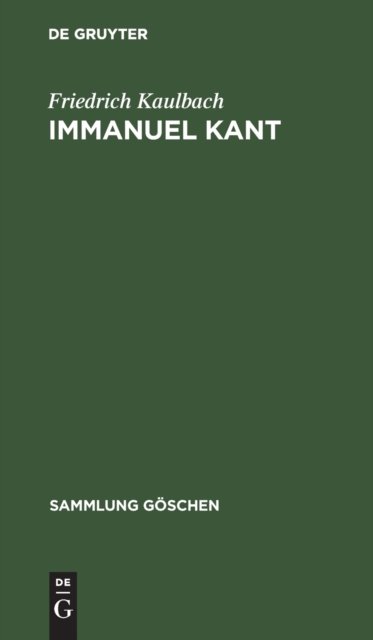 Cover for Friedrich Kaulbach · Immanuel Kant (Inbunden Bok) (1969)