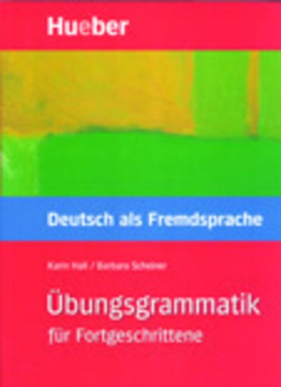 Cover for Karin Hall · Ubungsgrammatik DaF fur Fortgeschrittene: Ubungsgrammatik (Paperback Book) (1995)