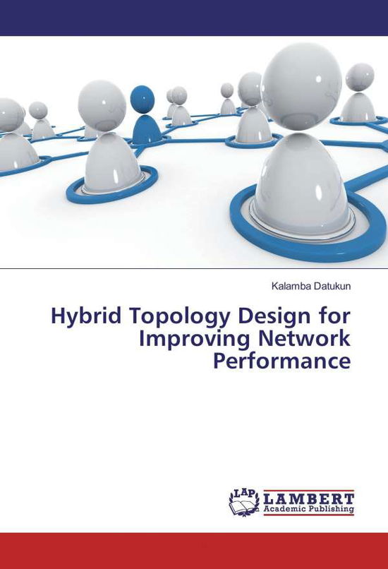 Cover for Datukun · Hybrid Topology Design for Impr (Book)