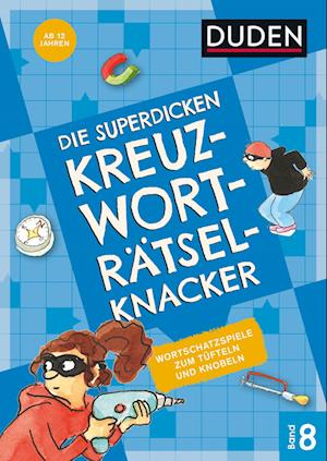 Cover for Kerstin Meyer · Die Superdicken KreuzwortrÃ¤tselknacker - Ab 12 Jahren (band 8) (Book)