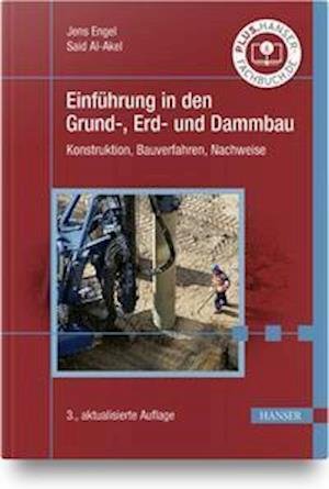 Cover for Jens Engel · Einführung in den Grund-, Erd- und Dammbau (Gebundenes Buch) (2021)