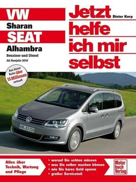 Jetzt helfe ich 292 VW Sharan / Seat Alha - Dieter Korp - Książki -  - 9783613034488 - 