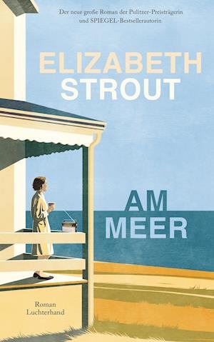 Cover for Elizabeth Strout · Am Meer (Buch)