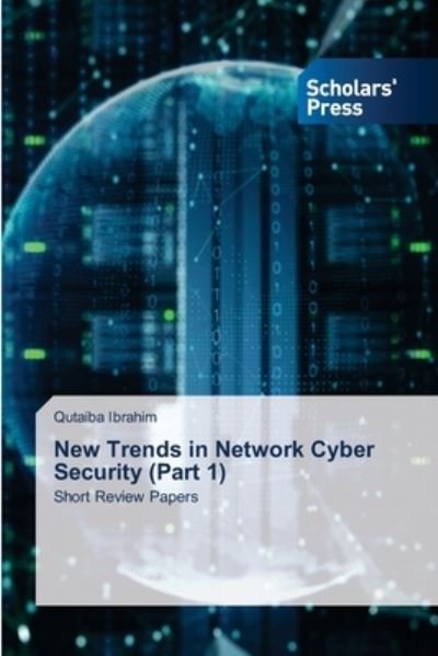 Cover for Qutaiba Ibrahim · New Trends in Network Cyber Security (Part 1) (Paperback Bog) (2021)