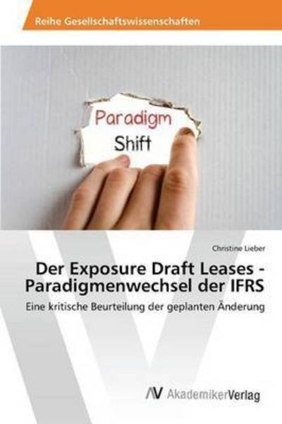 Cover for Lieber · Der Exposure Draft Leases - Para (Bog) (2015)