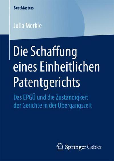 Cover for Merkle · Die Schaffung eines Einheitliche (Book) (2017)