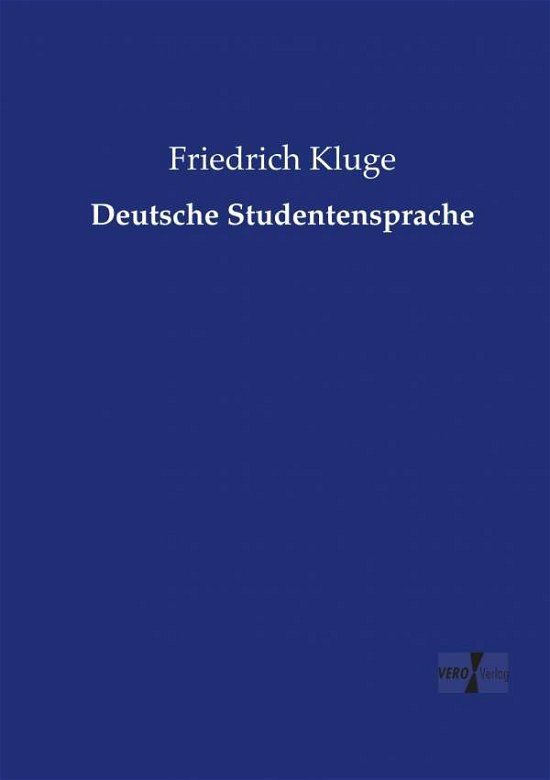 Cover for Kluge · Deutsche Studentensprache (Bok) (2019)