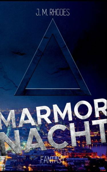 Cover for Rhodes · Marmornacht (Buch) (2017)