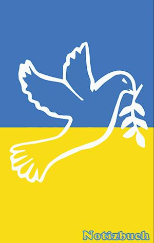 Cover for Nazar Oleksander · NOTIZBUCH Frieden für die Ukraine (Paperback Book) (2022)