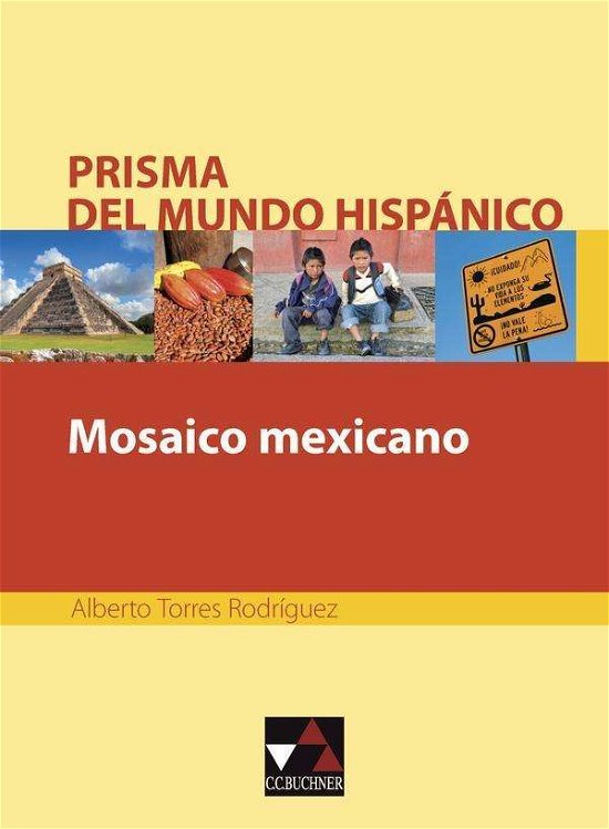 Cover for Rodríguez · Mosaico mexicano (Bok)