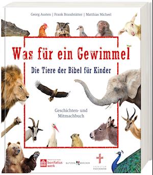 Cover for Georg Austen · Was für ein Gewimmel  Die Tiere der Bibel für Kinder (Bok) (2023)