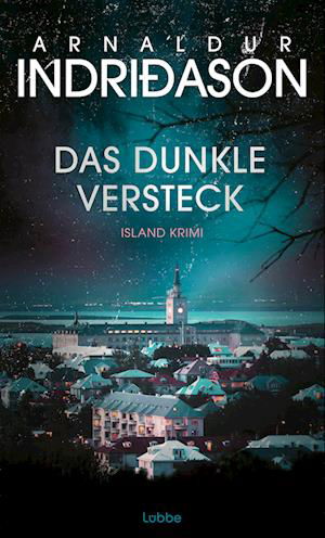 Cover for Arnaldur Indriðason · Das dunkle Versteck (Book) (2024)