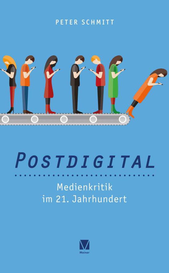 Cover for Schmitt · Postdigital: Medienkritik im 21 (N/A)