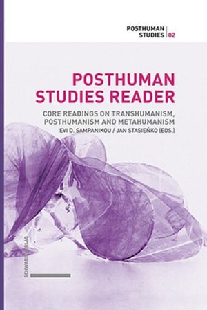 Cover for Evi D. Sampanikou · Posthuman Studies Reader (Bog) (2022)