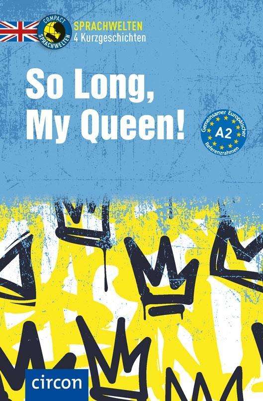 Cover for Romer · So Long, My Queen! (Book)