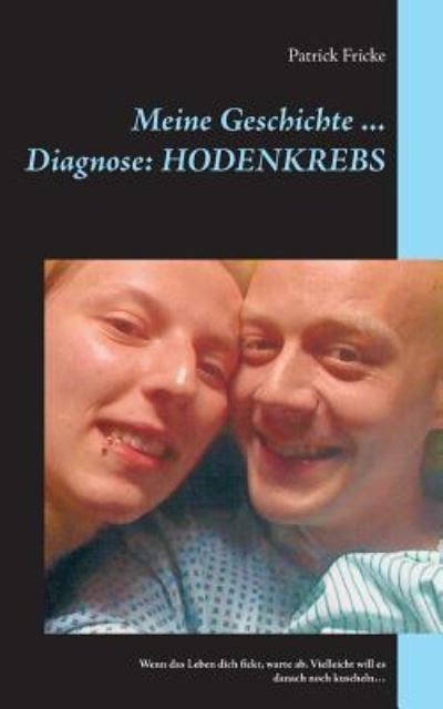 Cover for Fricke · Meine Geschichte ... Diagnose: H (Buch) (2016)