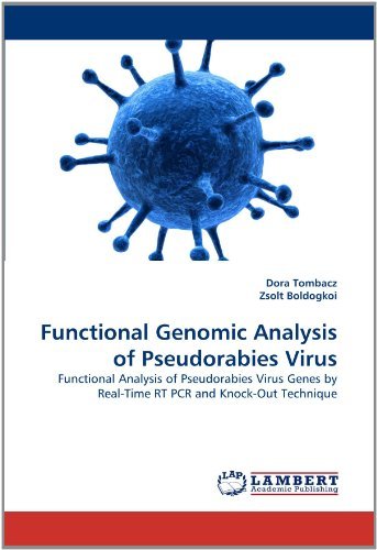 Cover for Zsolt Boldogkoi · Functional Genomic Analysis of Pseudorabies Virus: Functional Analysis of Pseudorabies Virus Genes by Real-time Rt Pcr and Knock-out Technique (Pocketbok) (2011)
