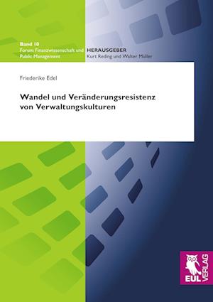 Cover for Friederike Edel · Wandel und Veränderungsresistenz von Verwaltungskulturen (Paperback Book) (2011)