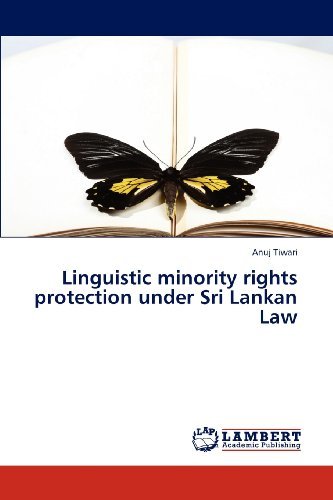 Cover for Anuj Tiwari · Linguistic Minority Rights Protection Under Sri Lankan Law (Paperback Book) (2012)