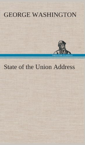 Cover for George Washington · State of the Union Address (Gebundenes Buch) (2013)