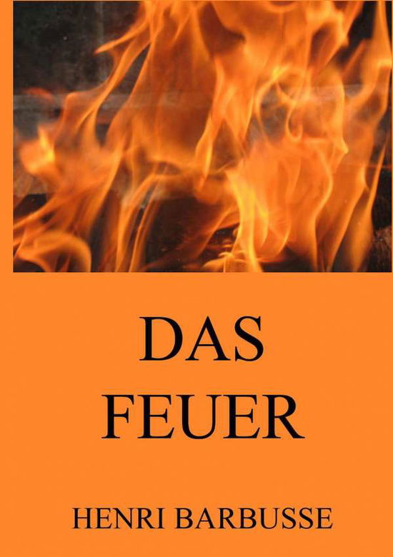 Cover for Barbusse · Das Feuer (Book)