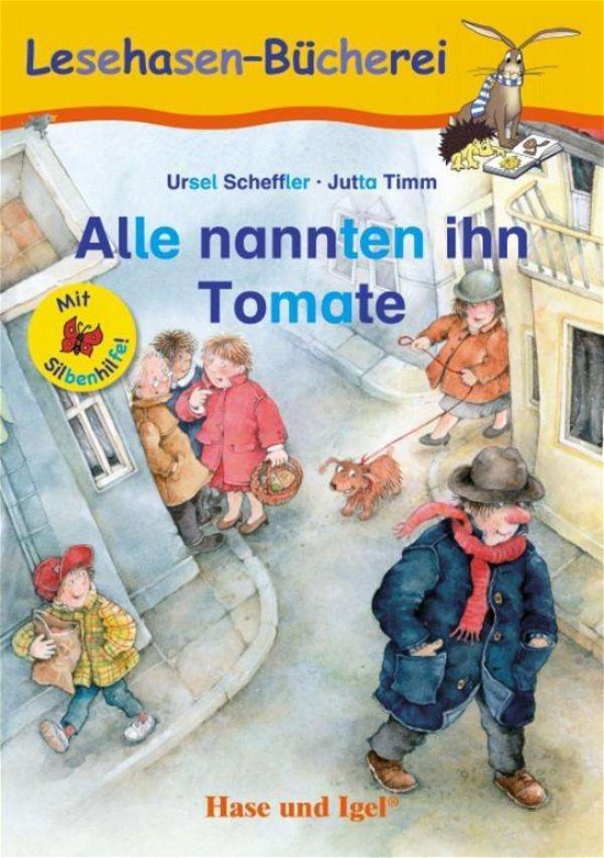 Cover for Scheffler · Alle nannten ihn Tomate / Sil (Buch)