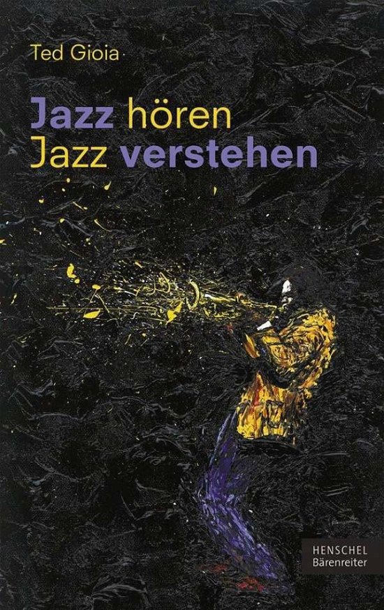 Cover for Gioia · Jazz hören - Jazz verstehen (Buch)