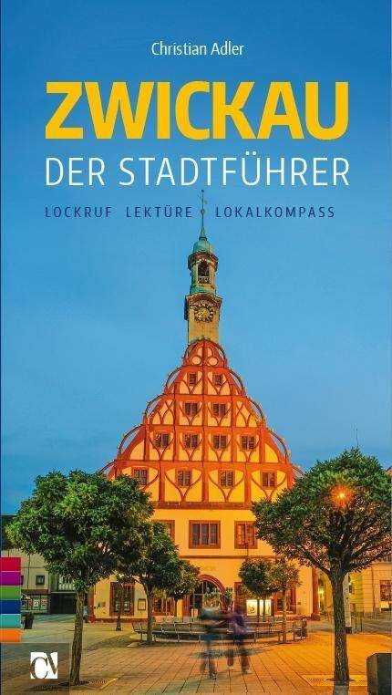 Cover for Adler · Zwickau: Der Stadtführer (Book)