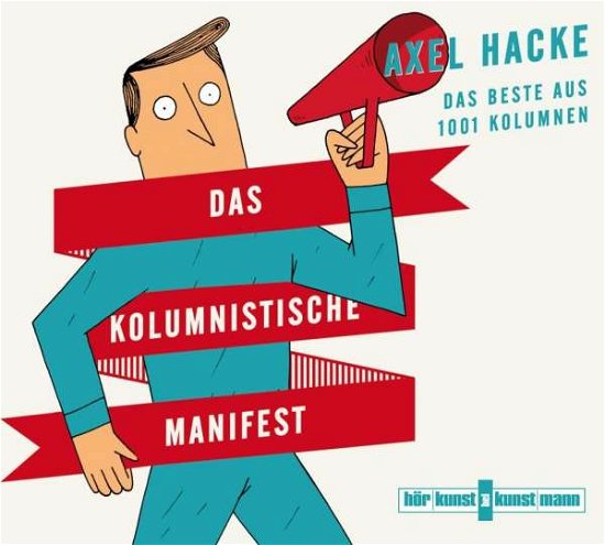 Cover for Axel-hörbuch Hacke · Das Kolumnistische Manifest (CD) (2015)