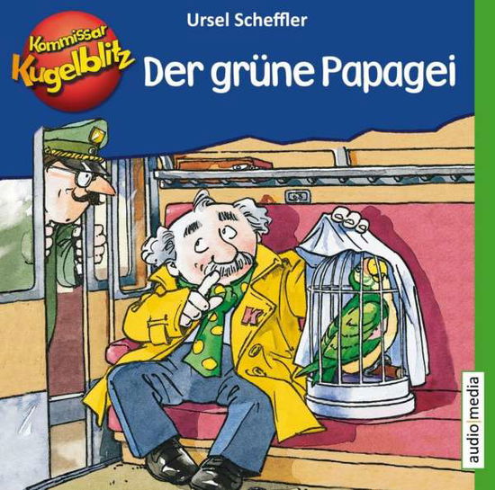 Kommissar Kugelblitz - Der gr - Scheffler - Books -  - 9783956393488 - 