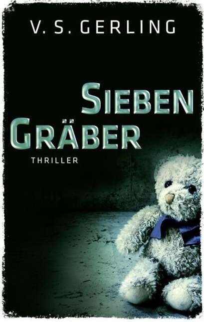 Cover for Gerling · Sieben Gräber (Book)