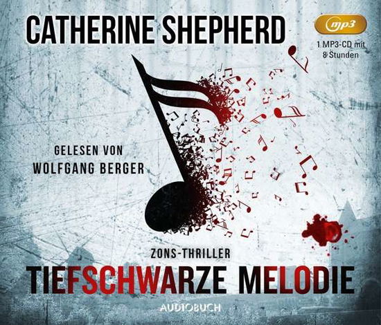 CD Tiefschwarze Melodie - Catherine Shepherd - Muzyka - Audiobuch Verlag OHG - 9783958625488 - 8 maja 2020